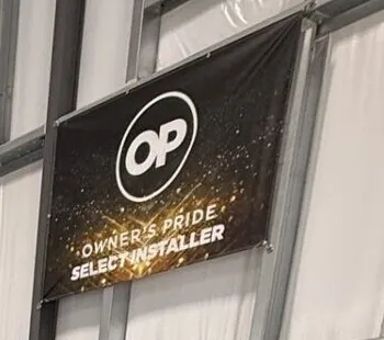 Owner's Pride Select Installer banner in the shop